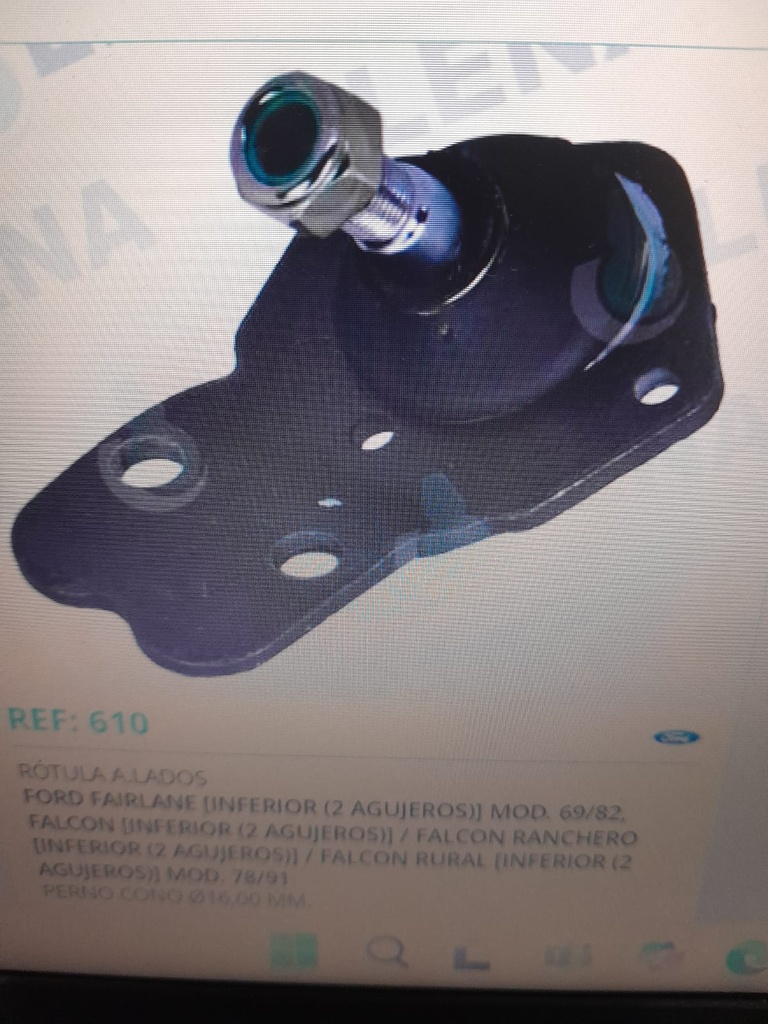 ROTULA INF. FALCON RANCHERO 78/91 2 AGUJEROS - FAIRLANE INF. 69/82